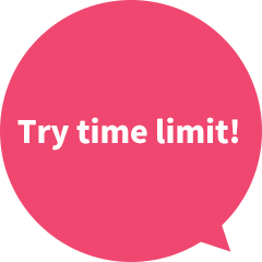 You can set a time limit.